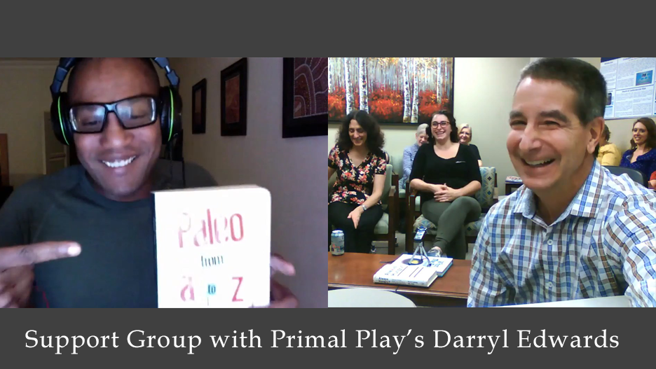 Support Group with Primal Play’s founder Darryl Edwards