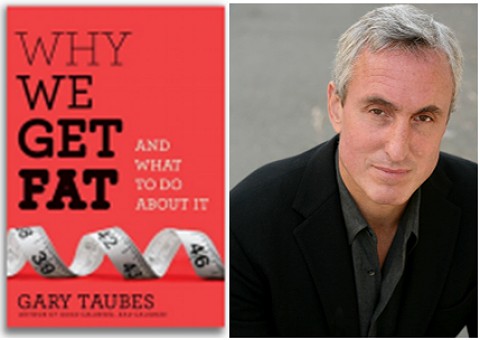 Gary Taubes Science Writer